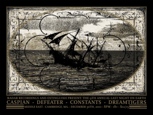 Last Night On Earth 9 with Caspian, Defeater, Constants & Dreamtigers. Poster Design - Kris Johnsen 2011